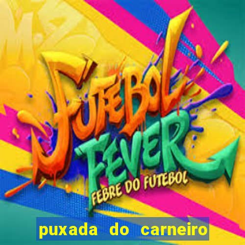 puxada do carneiro no jogo do bicho